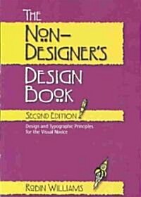 The Non-Designers Design Book (Paperback, 2nd, Subsequent)