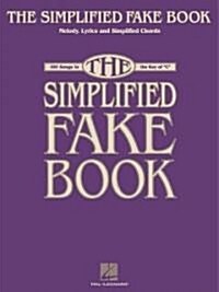 [중고] The Simplified Fake Book: 100 Songs in the Key of ˝C˝ (Paperback)