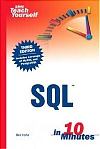 Sams Teach Yourself SQL in 10 Minutes (Paperback, 3rd, Subsequent)