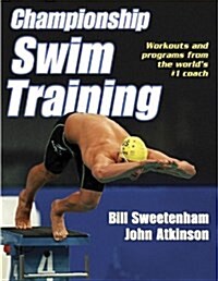 Championship Swim Training (Paperback)