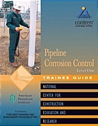 Pipeline Corrosion Control Level 1 Tg Modules (Paperback)