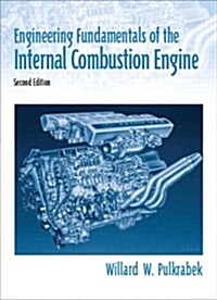 Engineering Fundamentals of the Internal Combustion Engine (Hardcover, 2, Revised)