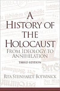 A History of the Holocaust (Paperback, 3rd, Subsequent)