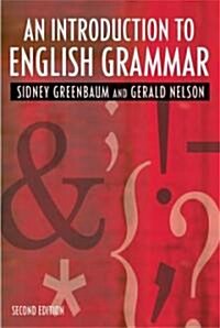 [중고] An Introduction to English Grammar (Paperback, 2 Rev ed)