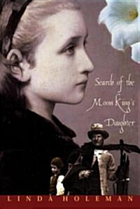 [중고] Search of the Moon King‘s Daughter (Paperback, 1st)