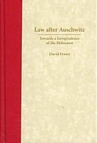 Law After Auschwitz (Hardcover)