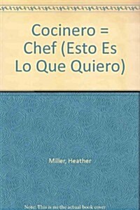 Cocinero = Chef (Paperback)