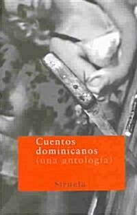 Cuentos dominicanos / Dominican Tales (Paperback)