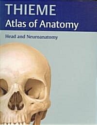 Head and Neuroanatomy (Hardcover, Illustrated)