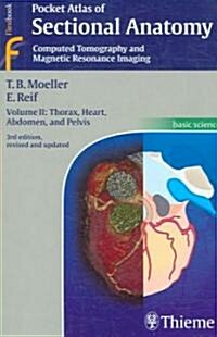 Pocket Atlas of Sectional Anatomy (Paperback, 3rd, Revised, Updated)