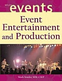 Event Entertainment and Production (Hardcover)