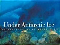 Under Antarctic Ice (Hardcover)