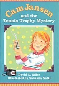 Cam Jansen and the Tennis Trophy Mystery (Hardcover)