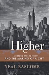 Higher (Hardcover, 1st)