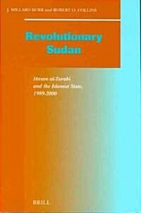 Revolutionary Sudan (Hardcover)
