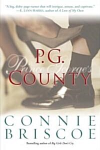 P.G. County (Paperback, Reprint)