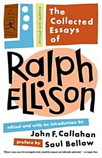 The Collected Essays of Ralph Ellison: Revised and Updated (Paperback)