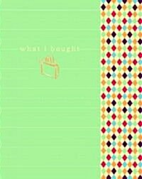 What I Bought Journal (Hardcover, Mini)