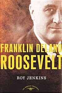 Franklin Delano Roosevelt (Hardcover)