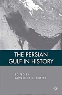 The Persian Gulf in History (Hardcover)