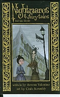 Nightmares & Fairy Tales Volume 3: 1140 Rue Royale (Paperback)