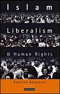 Islam, Liberalism and Human Rights (Paperback, 3 ed)