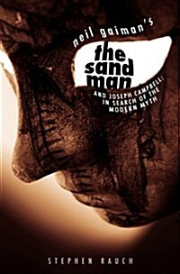 Neil Gaimans the Sandman and Joseph Campbell (Paperback)