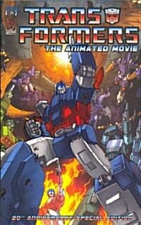 The Transformers The Animated Movie (Paperback, 20th, Anniversary)