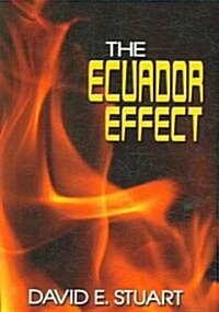 The Ecuador Effect (Hardcover)