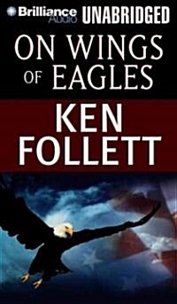 On Wings of Eagles (Audio CD, Unabridged)