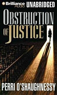 Obstruction of Justice (MP3, Unabridged)