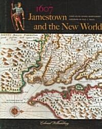 1607: Jamestown and the New World (Hardcover)