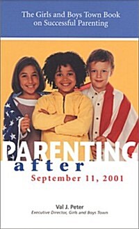 Parenting After Setember 11, 2001 (Paperback)