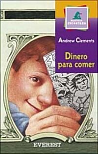 Dinero Para Comer / Lunch Money (Paperback)