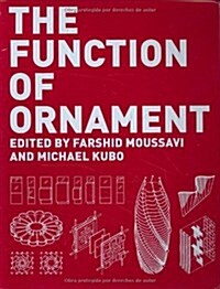 [중고] The Function of Ornament (Paperback)