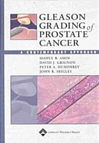 Gleason Grading of Prostate Cancer (Hardcover)
