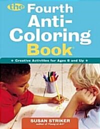 The Fourth Anti-Coloring Book (Paperback, 4th)