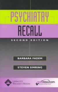 Psychiatry recall 2nd ed