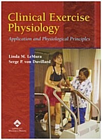 Clinical Exercise Physiology (Hardcover)