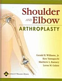 Shoulder And Elbow Arthroplasty (Hardcover)