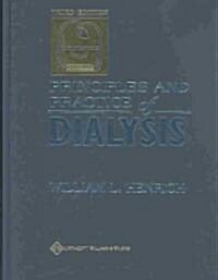 Principles and Practice of Dialysis (Hardcover, 3rd)