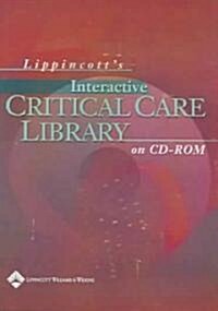 Lippincotts Interactive Critical Care Library (CD-ROM)