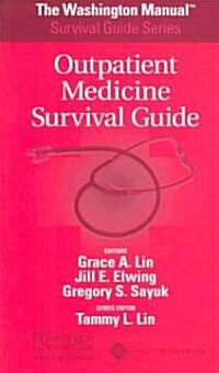 Washington Manual (R) Outpatient Medicine Survival Guide (Paperback)