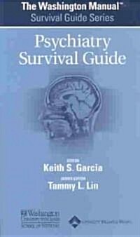 The Washington Manual Psychiatry Survival Guide (Paperback)