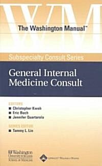 The Washington Manual General Internal Medicine Consult (Paperback)