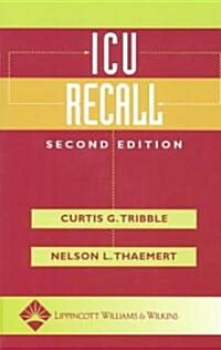 ICU Recall (Paperback, 2nd)