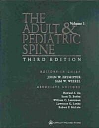 The Adult and Pediatric Spine (Hardcover, 3rd)