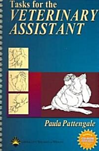 Tasks for the Veterinary Assistant (Paperback, CD-ROM, Spiral)