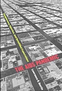 The AIDS Pandemic (Hardcover)