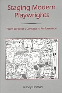 Staging Modern Playwrights (Hardcover)